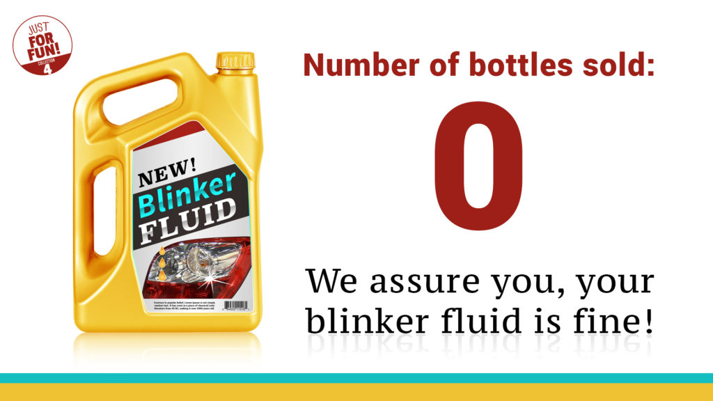 Blinker Fluid Ad_just for fun